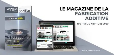 3D ADEPT MAG – N°6 – Vol 3 – Novembre / Decembre 2020
