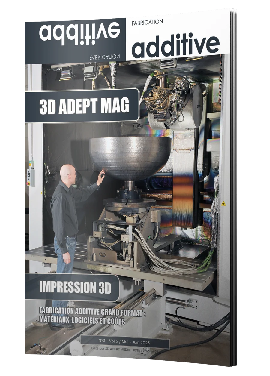 Téléchargez l’édition mai/juin 2023 de 3D ADEPT Mag