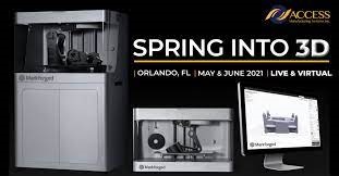 ‘Spring Into 3D’ Hosted by ACCESS Manufacturing Systems, Exclusive ...