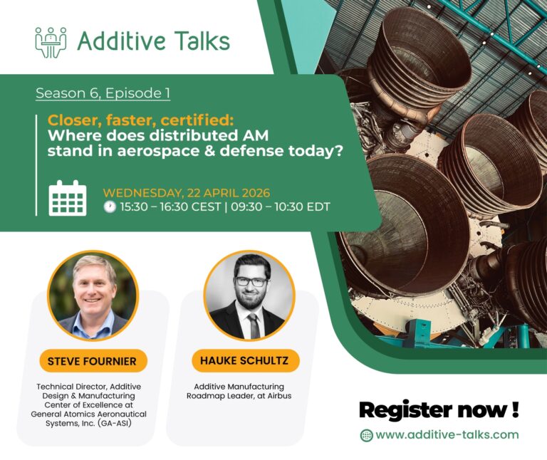 Additive Talks session on distributed AM in aerospace and defense, 22 April 2026